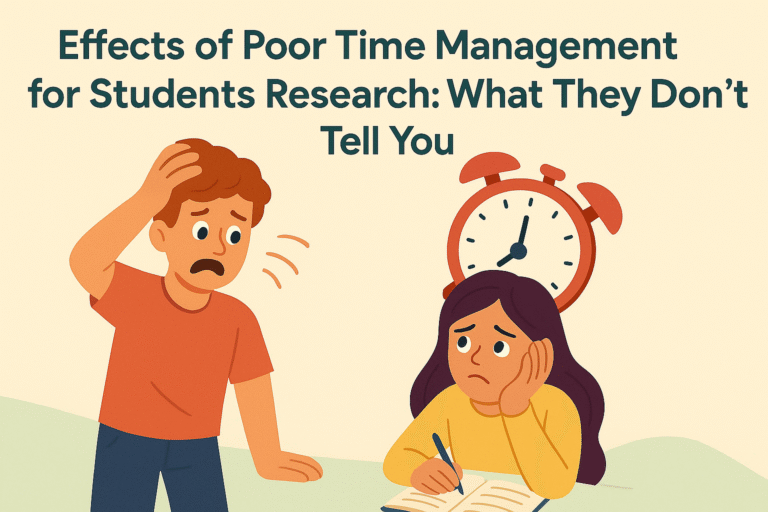 effects of poor time management for students research